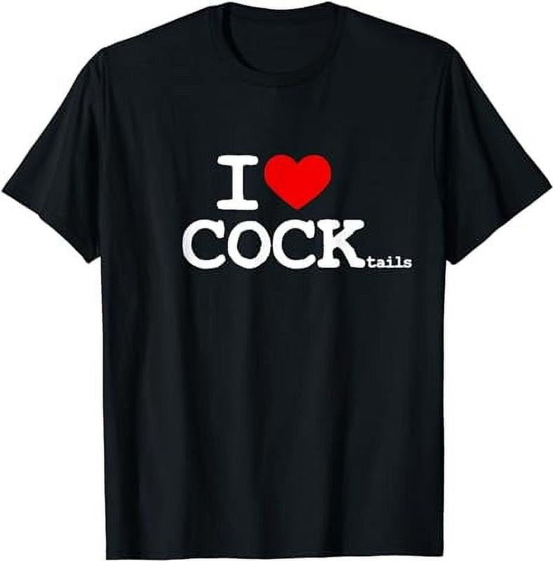 100% CottonI Love COCKtails Shirt I Heart COCKtail Funny Drinking Party T-Shirt