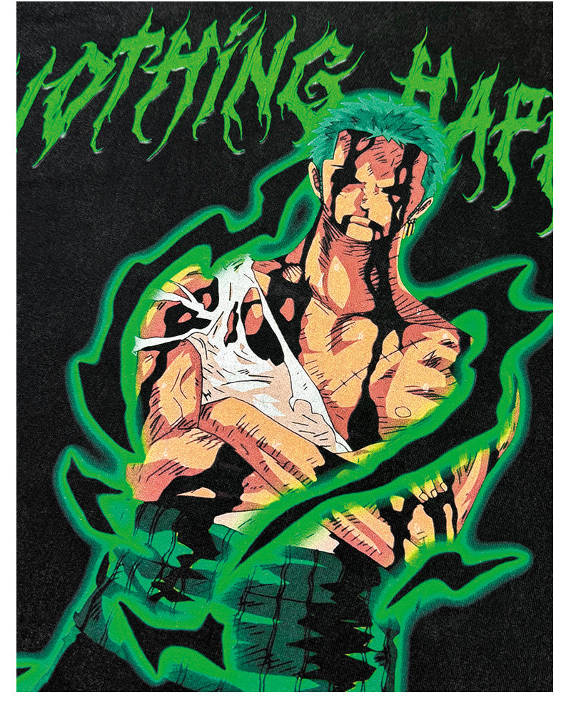 Nothing Happened-Zoro"Anime"TEE
