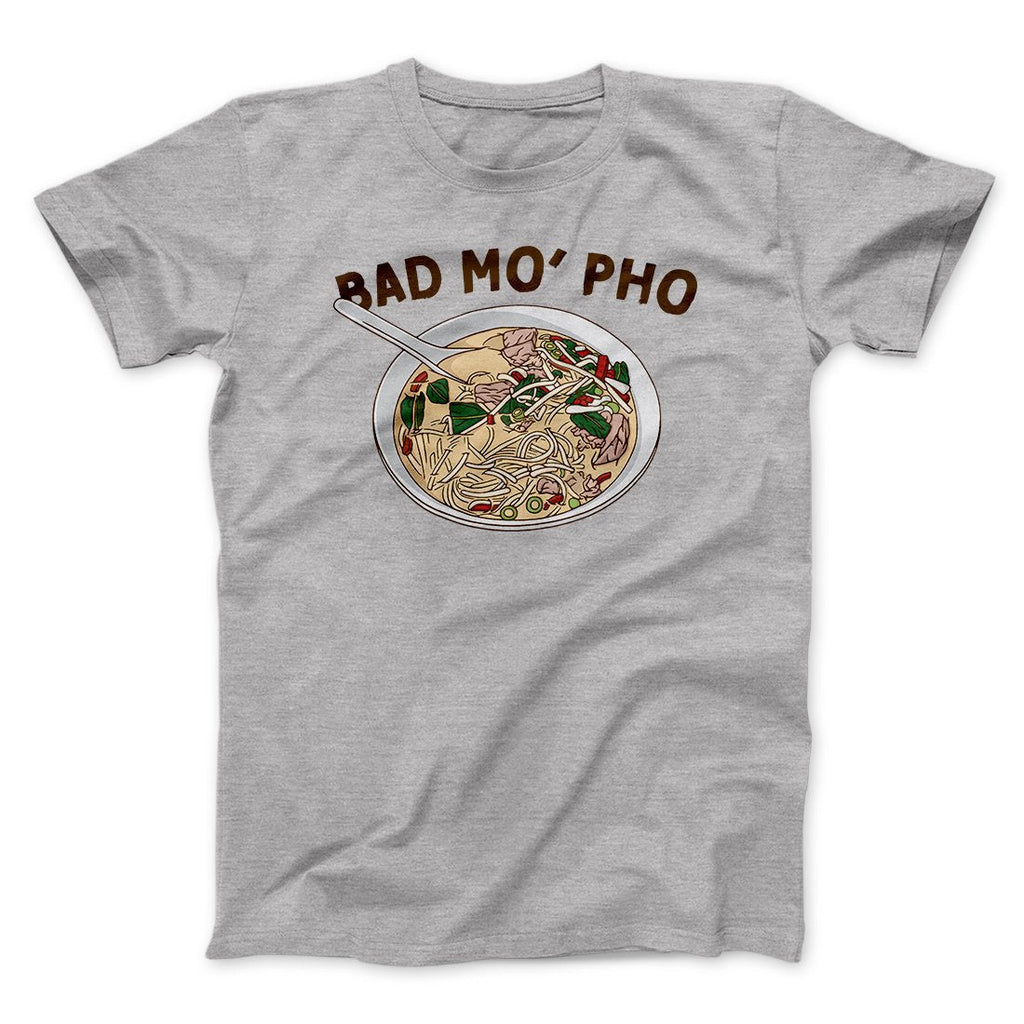 Bad Mo Pho Funny Men/Unisex T-Shirt