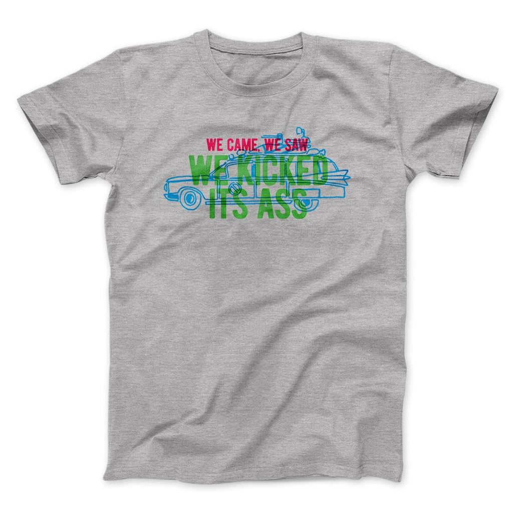 We Came, We Saw, We Kicked Its Ass Funny Movie Men/Unisex T-Shirt