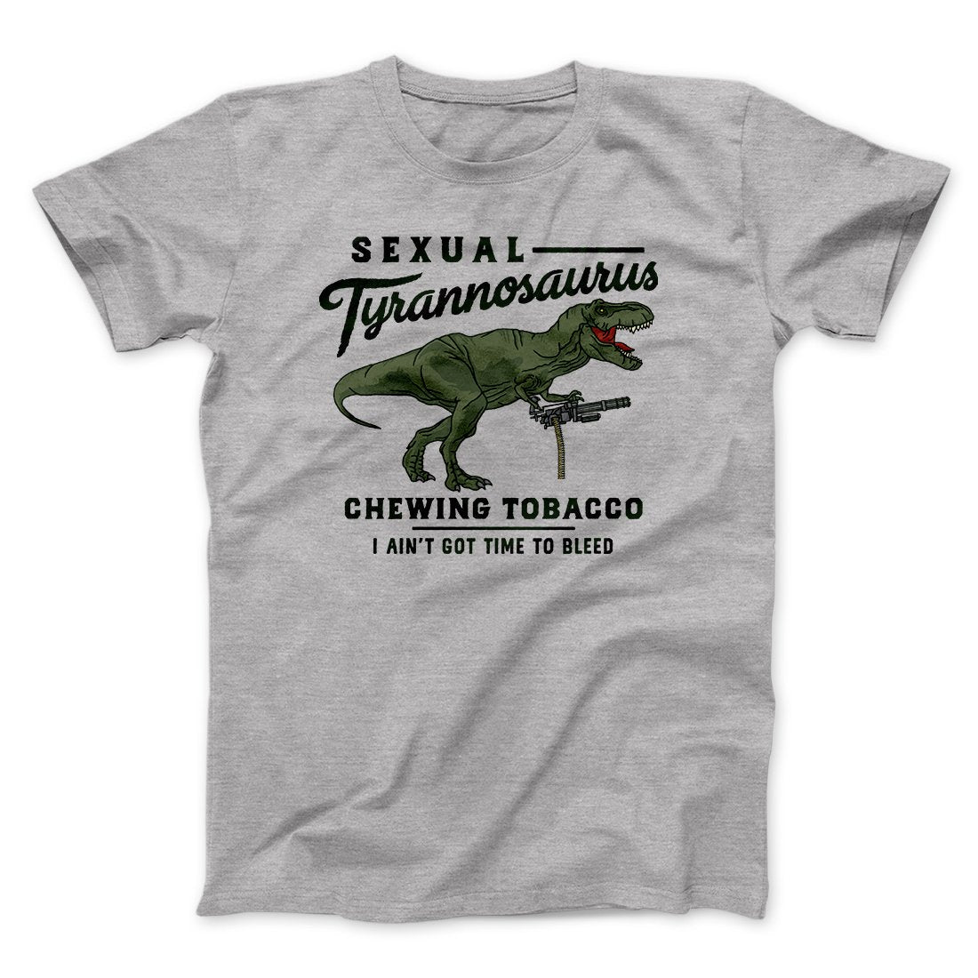 Sexual Tyrannosaurus Chewing Tobacco Funny Movie Men/Unisex T-Shirt