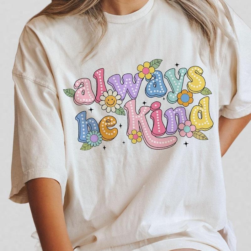 Always Be Kind Shirt, Kindness Shirt, Christian Shirt, Retro Be Kind Shirt, Vintage Shirt, Self Love Shirt, Women's Shirt, Positive Tee, Inspirational Shirt, Motivational Shirt, Be Kind Women Top Breathable Casual Comfort