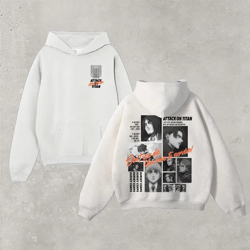 Attack On Titan Anime - Don't You Die. You Have To Survive Unisex Streetwear | AOT Final Season Tee â€?Suitable for All Genders