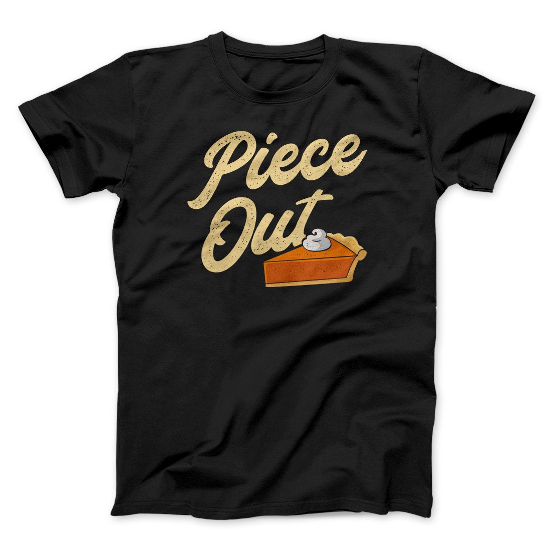 Piece Out Funny Thanksgiving Men/Unisex T-Shirt