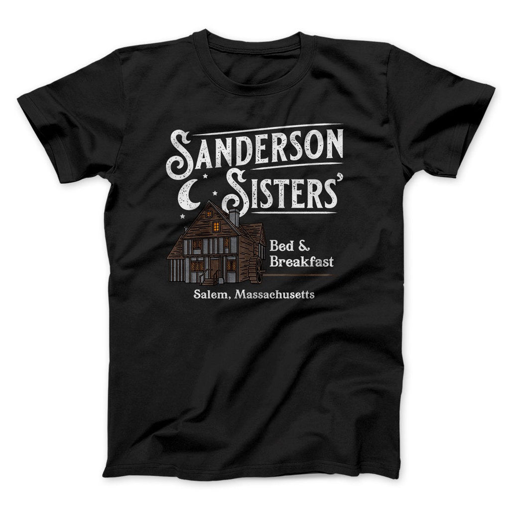 Sanderson Sisters' Bed & Breakfast Funny Movie Men/Unisex T-Shirt