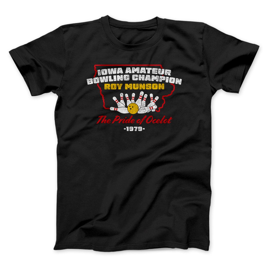 Iowa Amateur Bowling Champion Funny Movie Men/Unisex T-Shirt