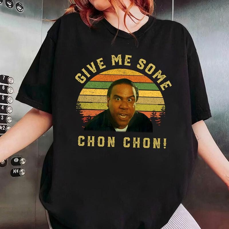 Blood In Blood Out Funny Graphic Shirt, Movies Quote Unisex Tee, Carlos Carrasco Give Me Some Chon Chon Vintage T-shirt, Top Menswear Streetwear