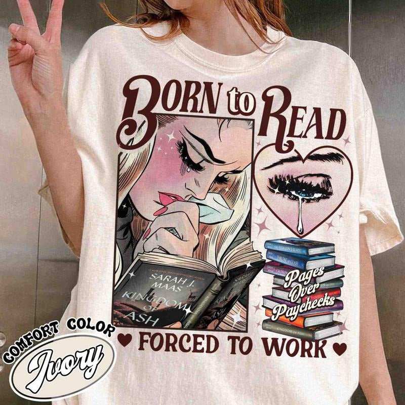 Born To Read Forced To Work Shirt, Women's Forced to Work Graphic Tee, Bookish Crewneck,TOG Series, Sjm Book Shirt, Bookish Gift for Her