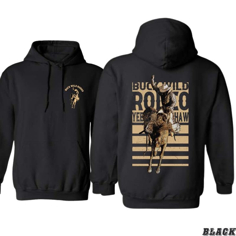 Buck Wild Rodeo Hoodie - Bold Rodeo Rider Graphic with "Yee Haw" Spirit, Perfect for Western and Rodeo Fans, Cozy and Stylish - Menswear, Tops