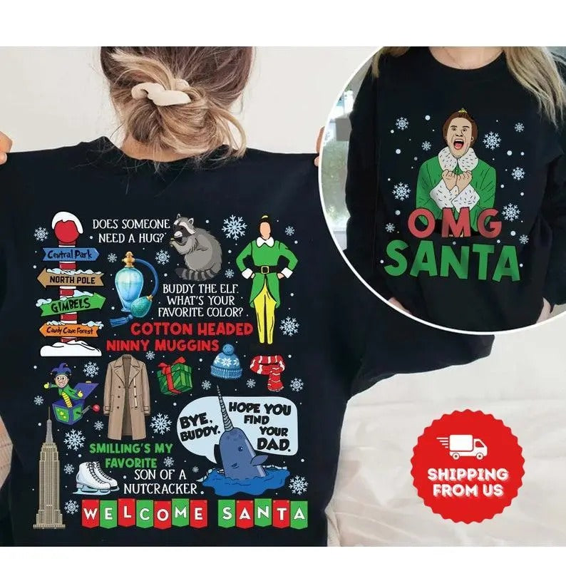 Buddy Elf OMG Santa I Know Him Shirt, Christmas Movie Shirt, Elf Characters Tee, Funny Christmas Pullover, Holiday Gift Costume Christmas Gift Idea 2024, Gift For Him, Gift For Her