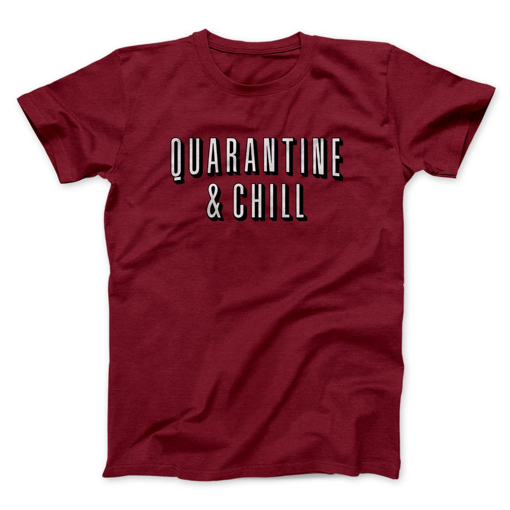 Quarantine and Chill Funny Movie Men/Unisex T-Shirt