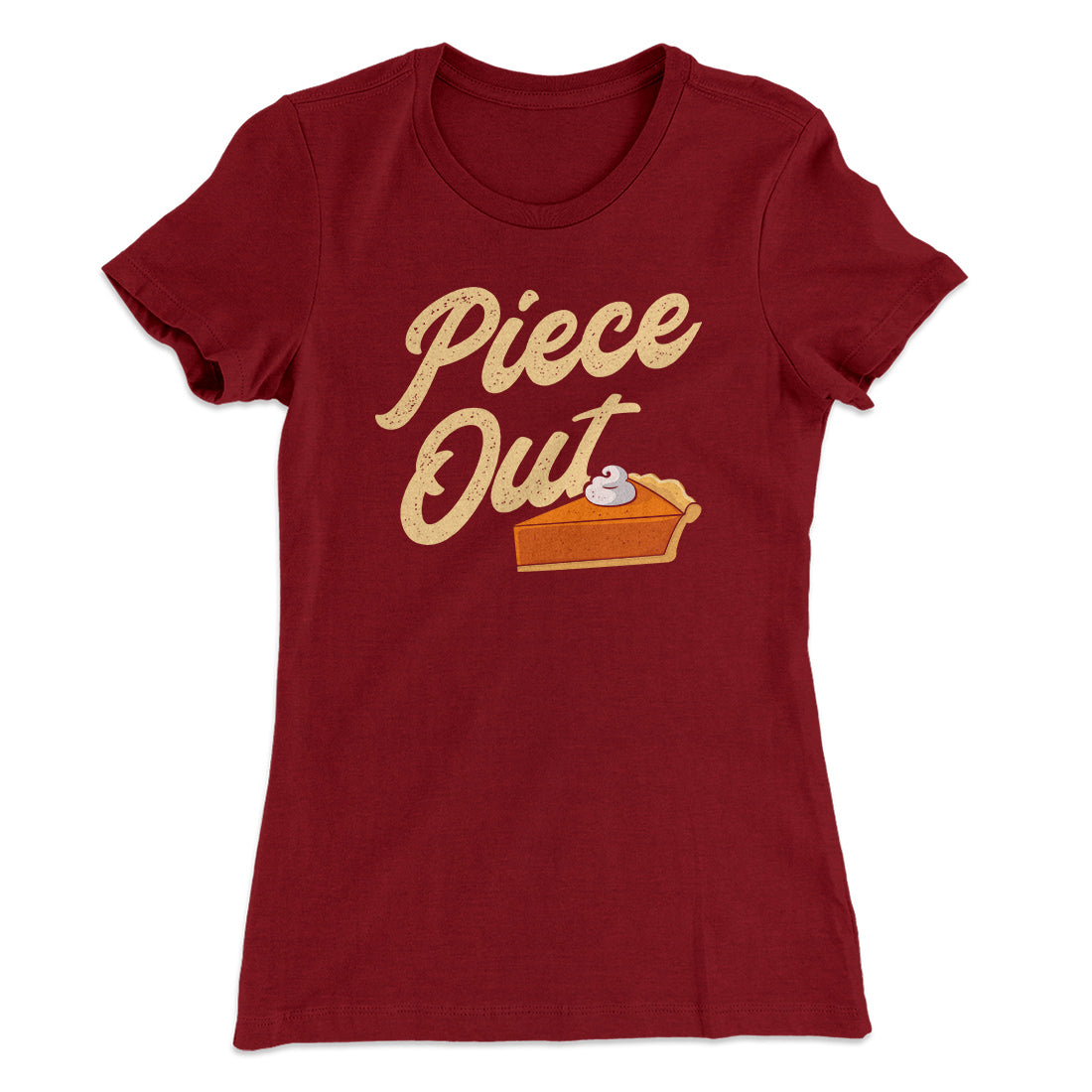 Piece Out Funny Thanksgiving Women's T-Shirt