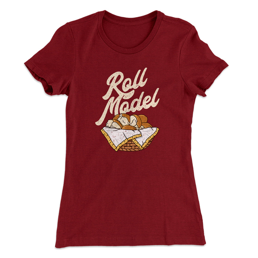 Roll Model Funny Thanksgiving Women's T-Shirt