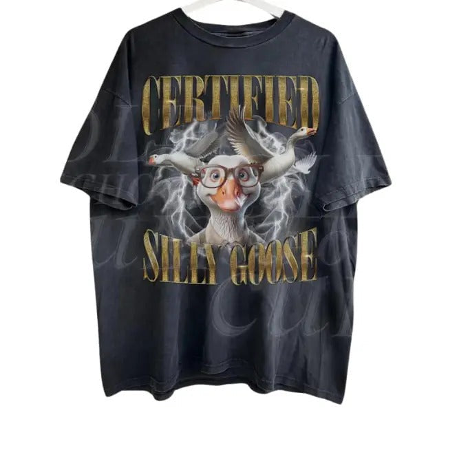 Certified Silly Goose Funny Bootleg Vintage 90s Graphic T-Shirt, Retro 80s Silly Goose Shirt, Funny Retro Joke Rap Style Shirt, Unisex Adult Gag Tee.