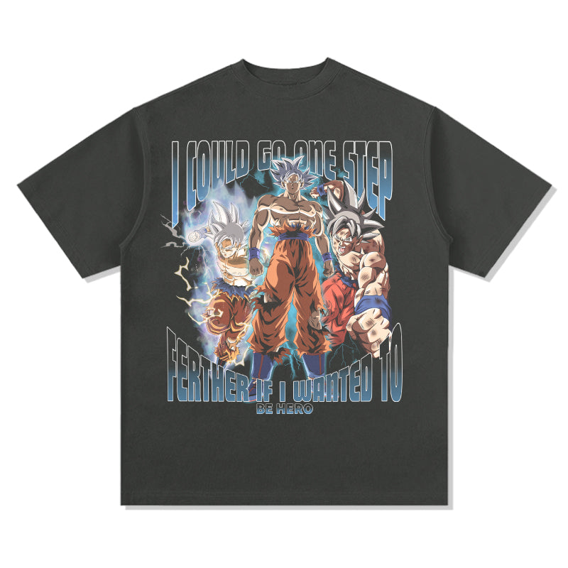 I could go one step farther if i wanted to-Goku "Anime" TEE