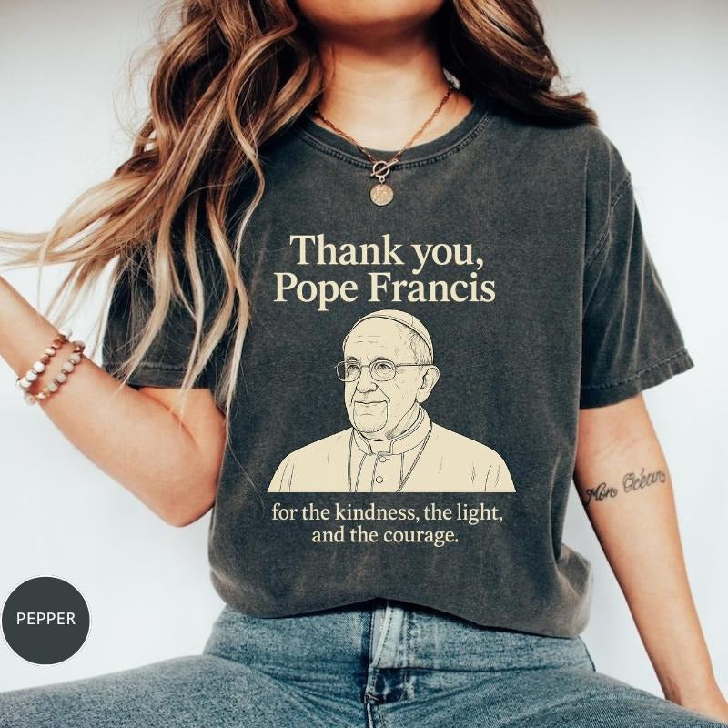 Comfort Colors Thank You Pope Francis T-Shirt, Remember The Pope Graphic Tee, Christians Comfort Colors T-Shirt, For Woman