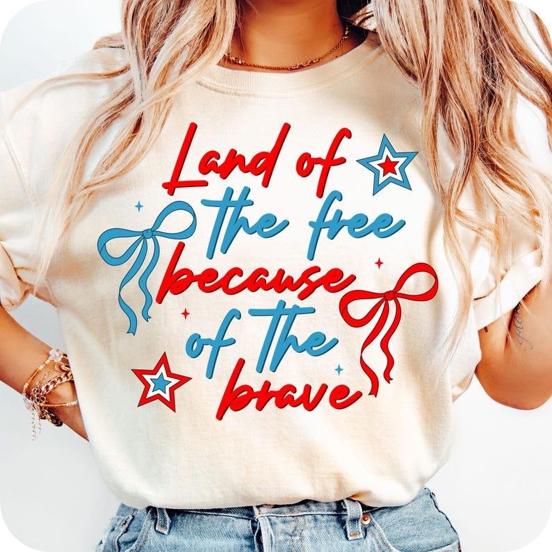 Coquette America Land Of The Free Because Of The Brave t-shirt, 4th of July t-shirt, Patriotic tshirt, Independence Day sweatshirt, American bow soft girly