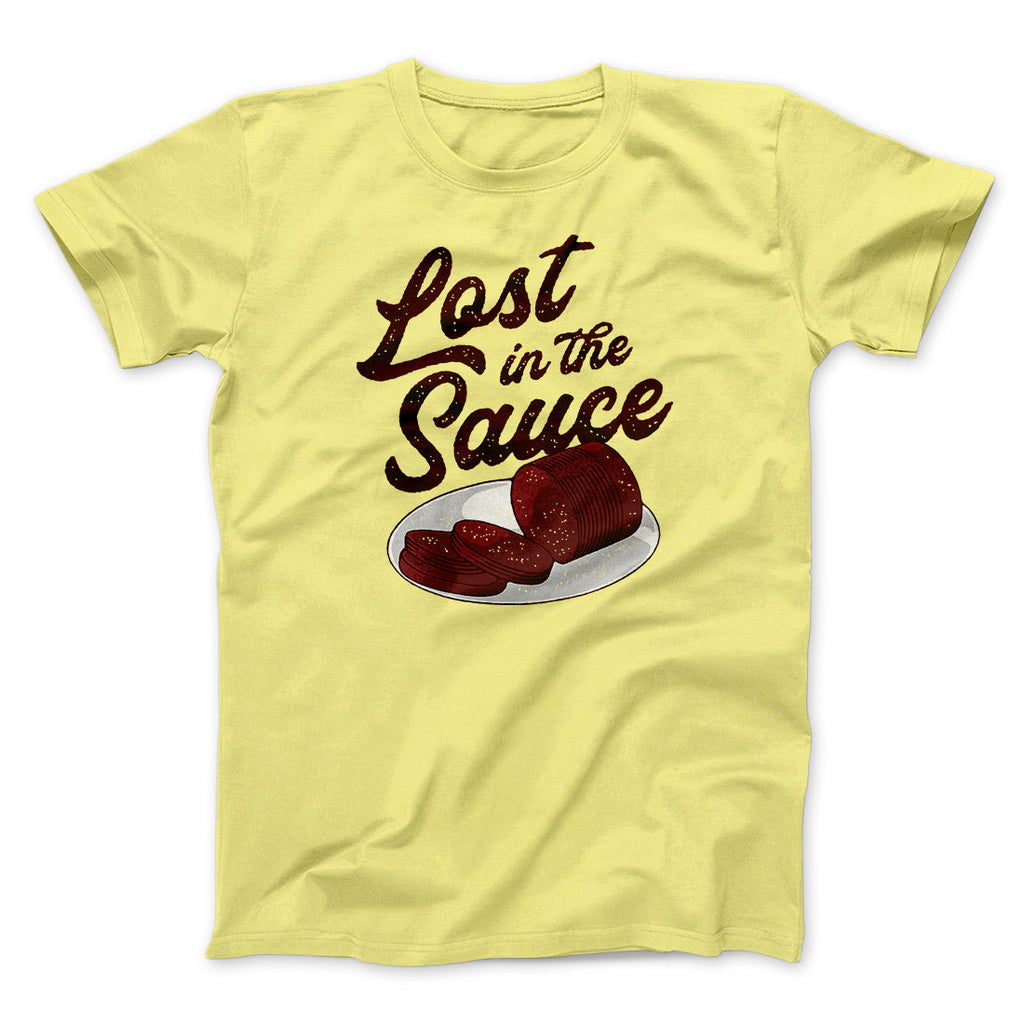 Lost In The Sauce Funny Thanksgiving Men/Unisex T-Shirt