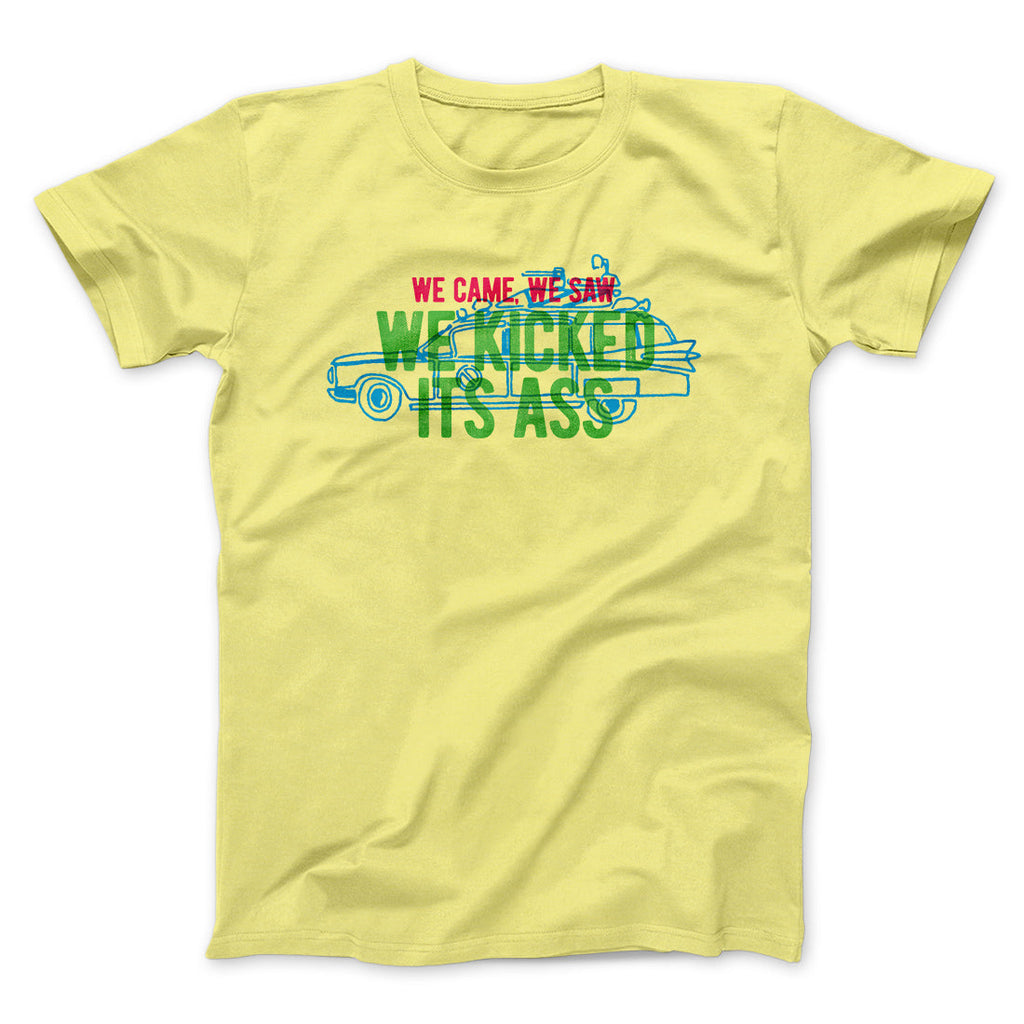 We Came, We Saw, We Kicked Its Ass Funny Movie Men/Unisex T-Shirt