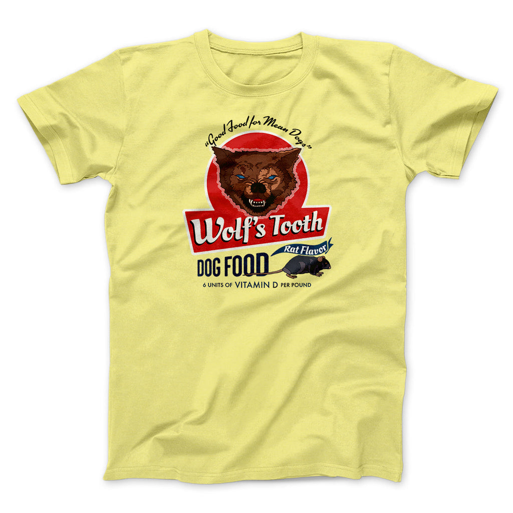 Wolf's Tooth Dog Food Funny Movie Men/Unisex T-Shirt