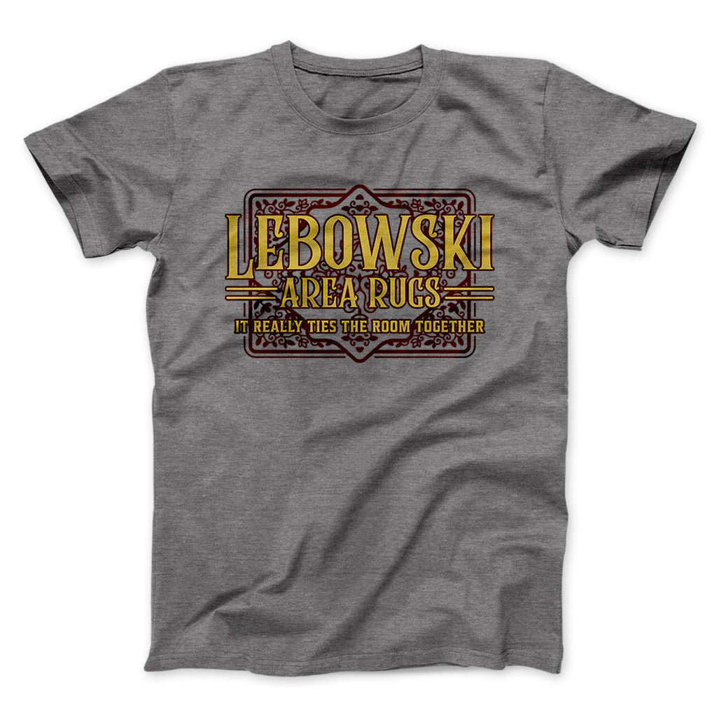 Lebowski Area Rugs Funny Movie Men/Unisex T-Shirt