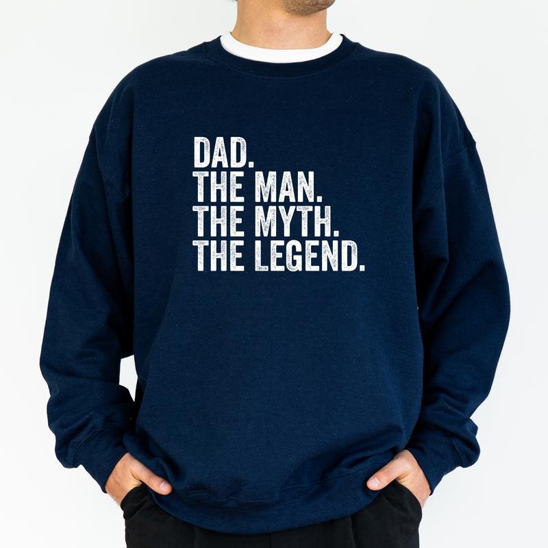 Dad The Man The Myth The Legend Sweatshirt, Awesome Father Crewneck, Dad Joke Men Long Sleeved Pullover, Funny Papa Sweater, Gift For Father