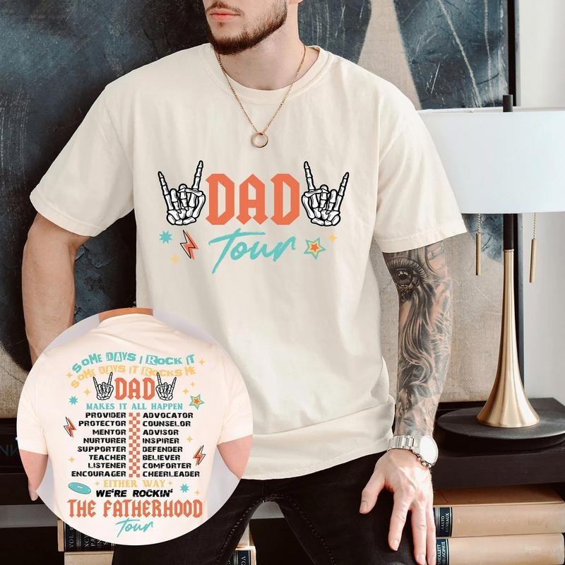 Dad Tour Front And Back Shirt Some Days I Rock It Tee Gift For Dad Fatherhood Tee Father's Day Shirt Gift For Daddy Gift For Husband TK43GN