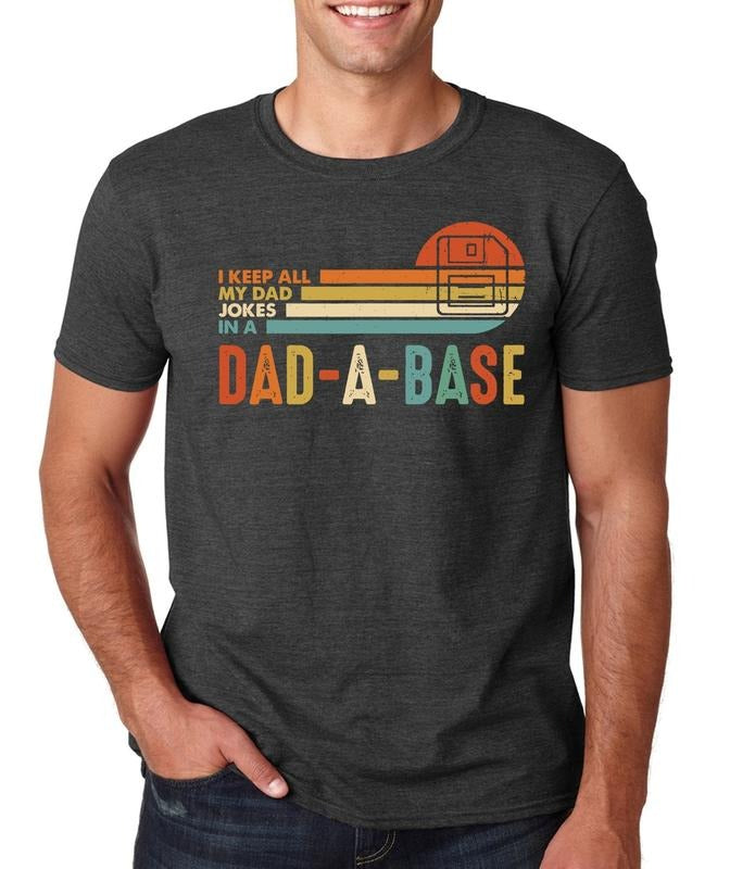 Dad a Base Shirt, Fathers Day TShirt, Father's Day, I keep all my dad jokes in Dad a base Shirt, Funny Dad tee
