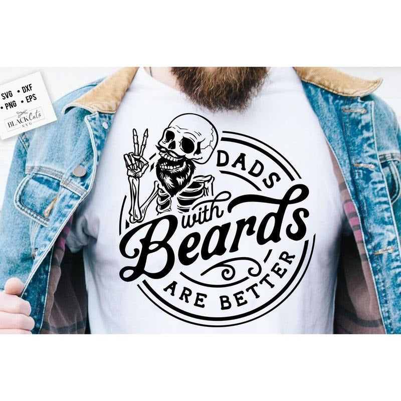Dads With Beards Are Better Svg Father's Day Svg Funny Dad Svg Birthday Dad Svg Dad Svg Vintage Birthday Svg TK43GN