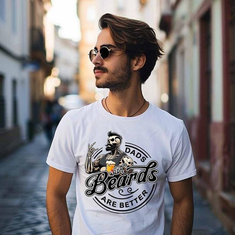 Dads with beards are better , Father's Day , Funny Dad , Birthday Dad , Rockings Dad , Vintage birthday