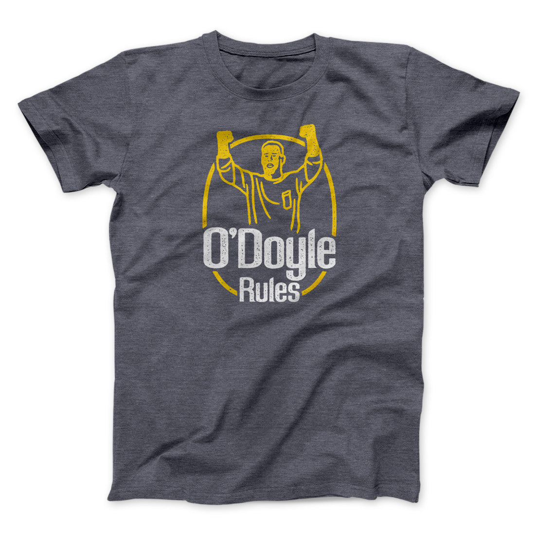 O'Doyle Rules Funny Movie Men/Unisex T-Shirt
