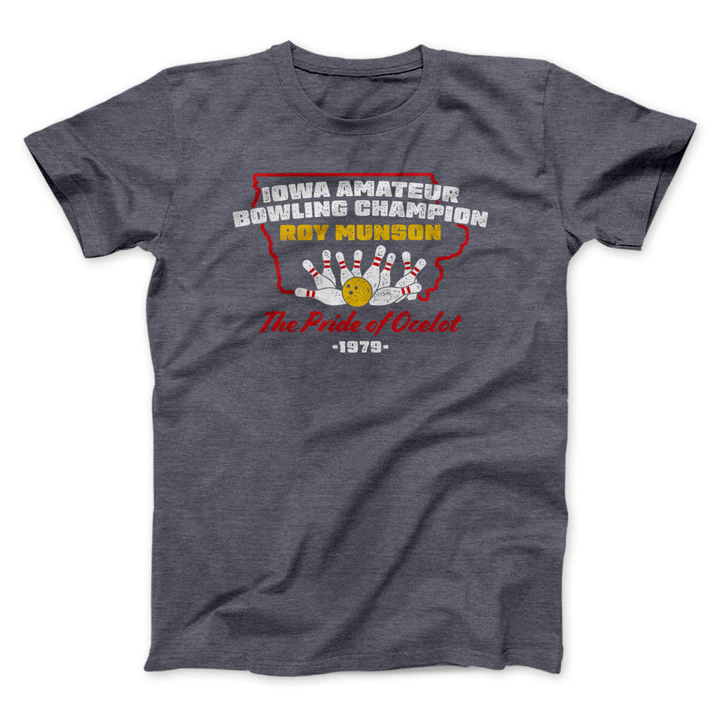 Iowa Amateur Bowling Champion Funny Movie Men/Unisex T-Shirt