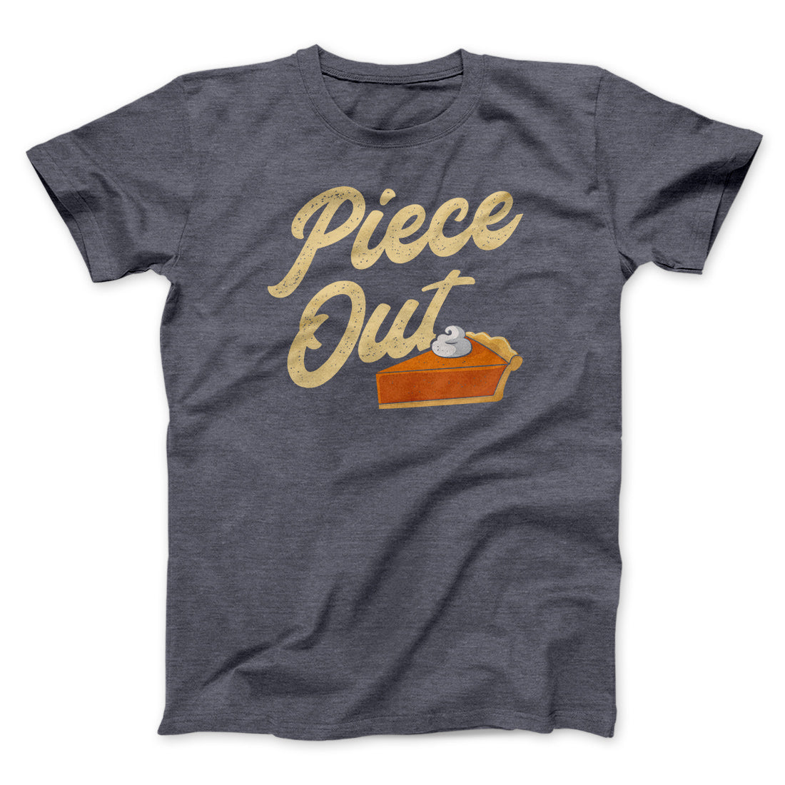 Piece Out Funny Thanksgiving Men/Unisex T-Shirt