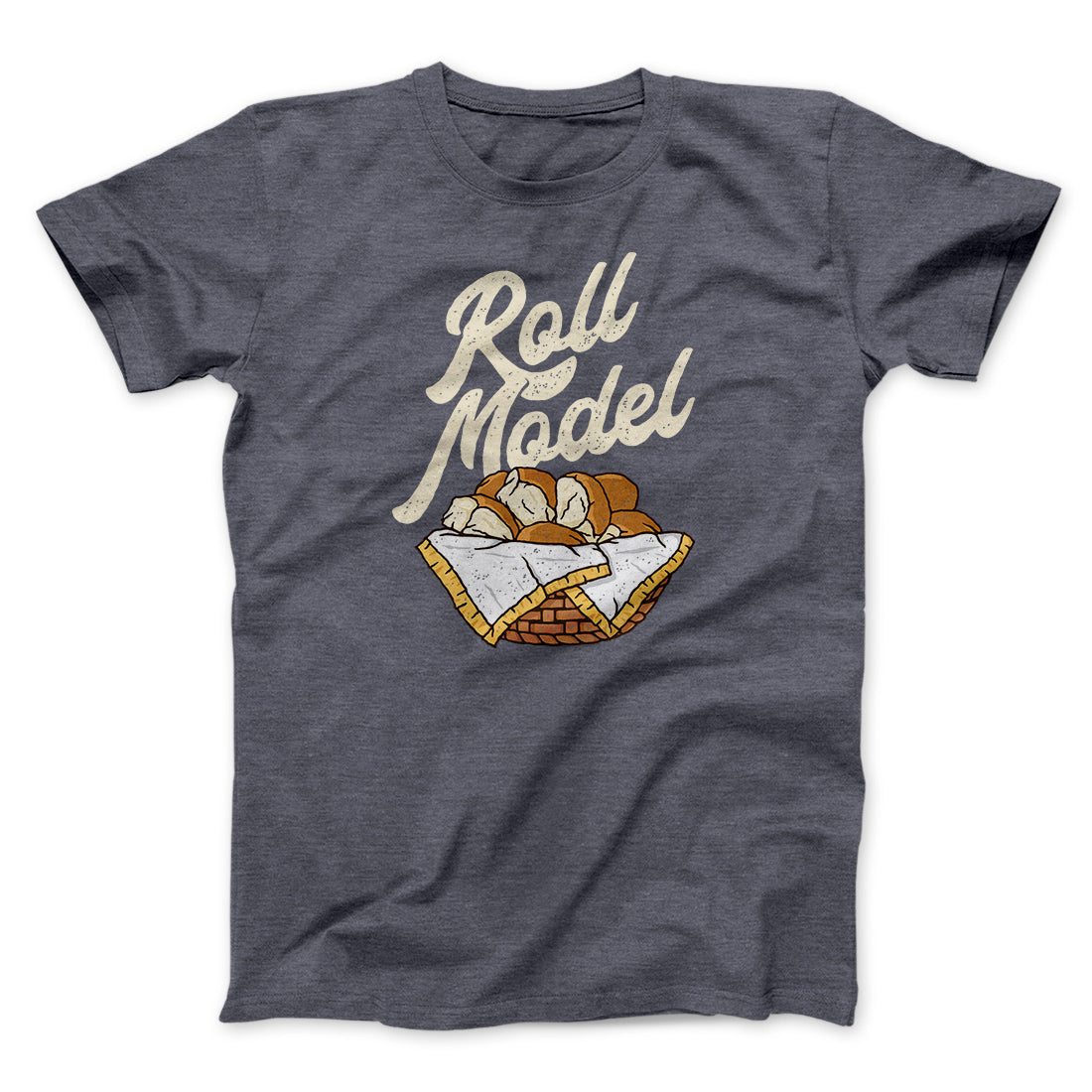 Roll Model Funny Thanksgiving Men/Unisex T-Shirt