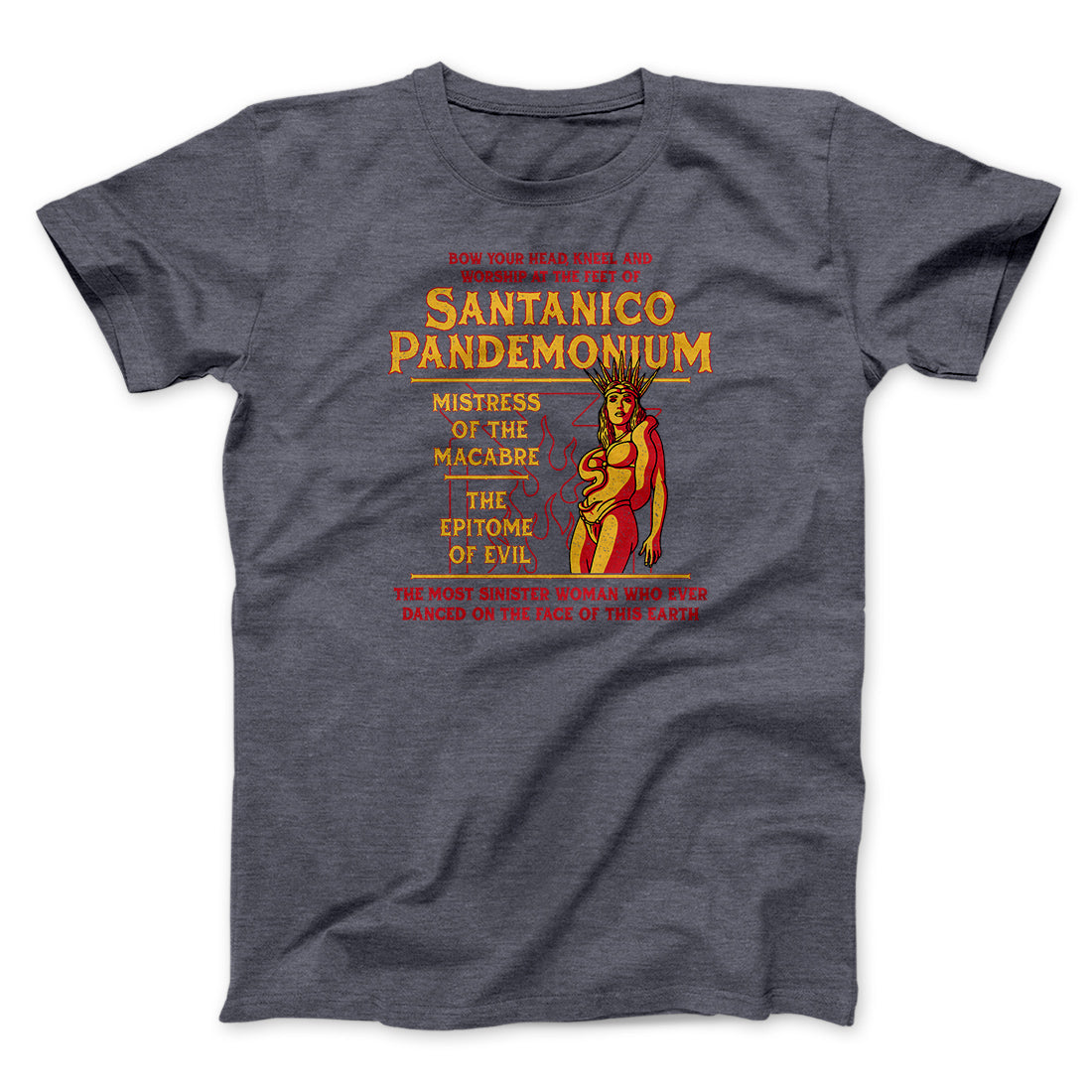 Santanico Pandemonium Funny Movie Men/Unisex T-Shirt