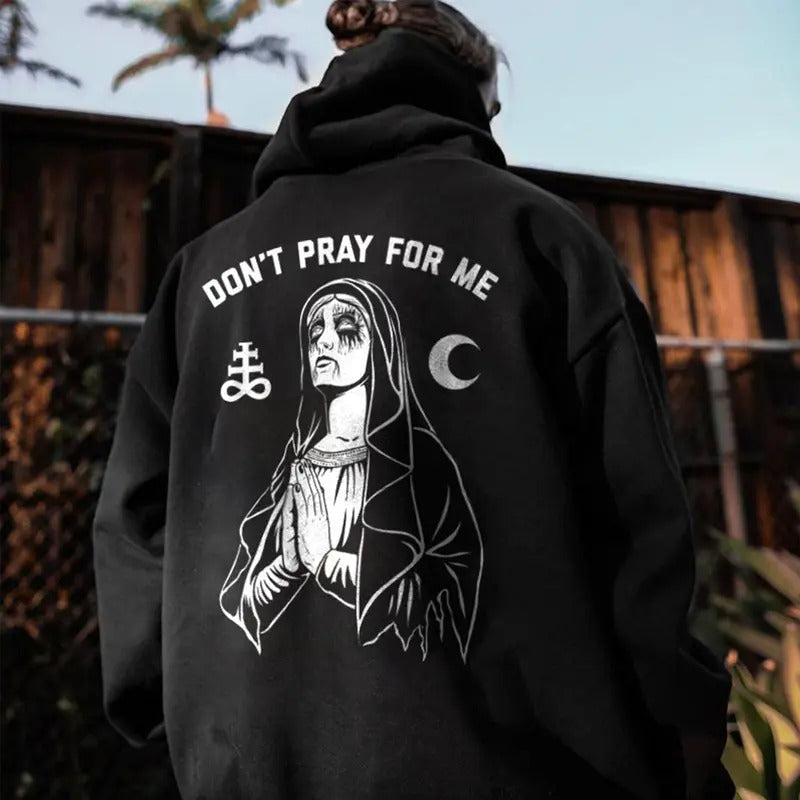 Don't pray for me nun Printed Men's Fashion Hoodies, Sweatshirt, Comfort Errands, Classic Cotton Fabric Menswear, Women's Clothing, Sweatshirt Color, Unisex Hoodie, Merch , Trendy Hoodie, Sweatshirt Oversized Pocket Sport Sweaters