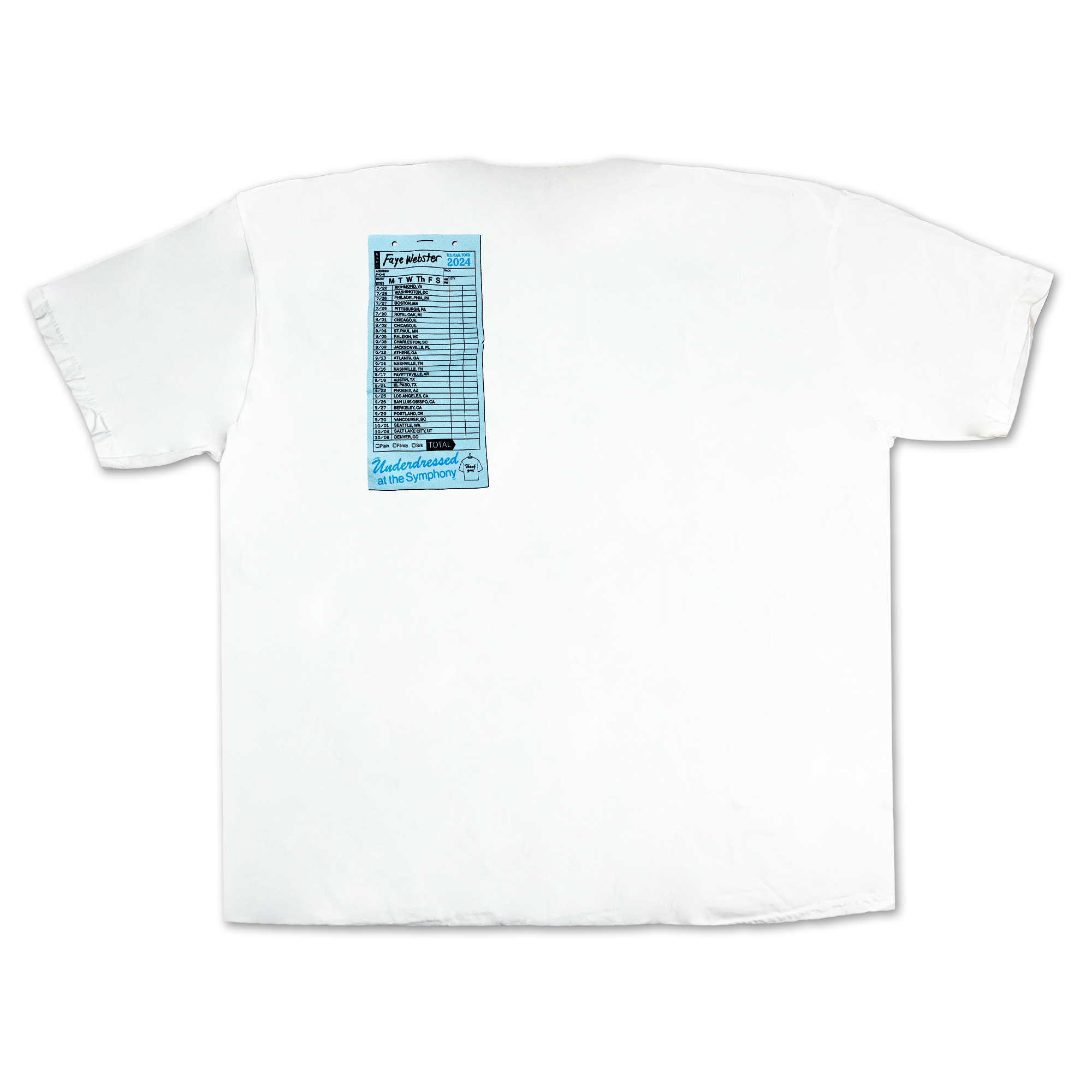 Underdressed at the Symphony 2024 Tour T-shirt