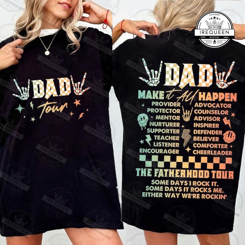 Fatherhood Tour , Dad Life , Fathers Day Gift, Funny Fatherhood , Dad Rock Tour , Sometimes I Rock It