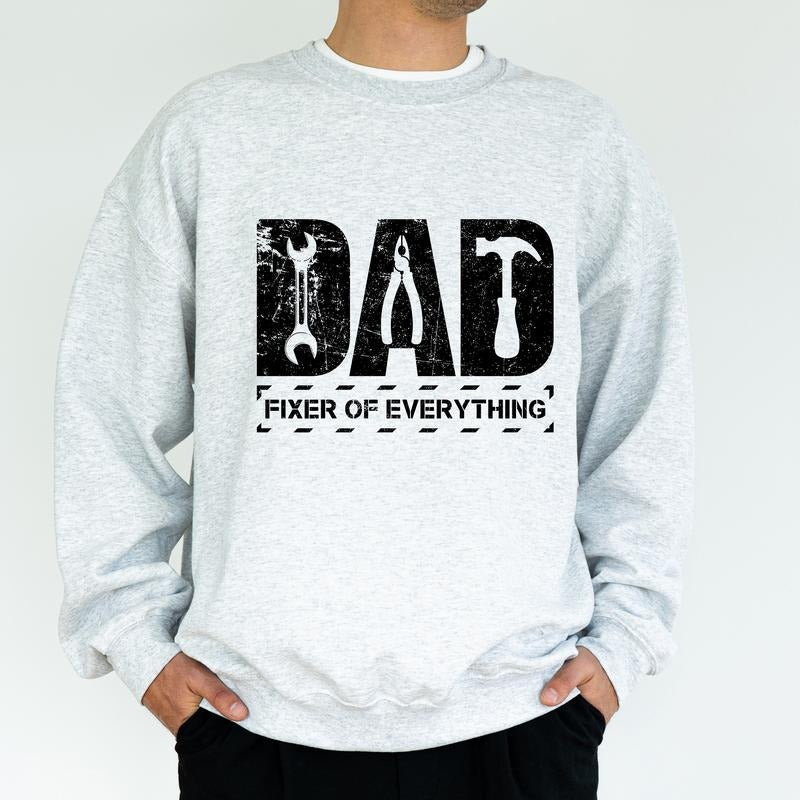 Fixer of Everything Sweatshirt for Dad, Mechanic Engineer Garage Dad Crewneck, I Fix Stuff Daddy Top, Birthday Gift for Him, Classic Cotton Menswear