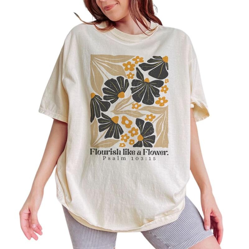 Flourish Like a Flower Shirt, Boho Christian Bible Verse Graphic Tee Women, Psalms Flourish Printed T-shirt, Wildflower Christian Comfort Shirt Casual Style, Cotton Fabric Outfit, Religious Gift For Women, Womenswear Cotton Fabric Relaxed Chic Style
