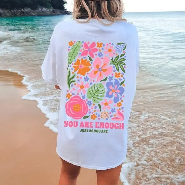 Flower Market Shirt, Shirt, You Are Enough T-shirt, Graphic Tee, Flower Tee, Oversized Shirt, Aesthetic Tee
