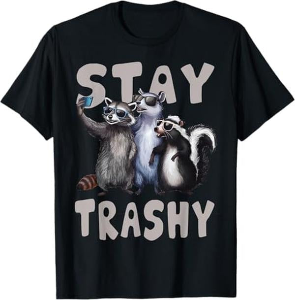 Funny Raccoon Shirt, Stay Trashy Funny Raccoon Funny T-Shirt For Men - Available from size S to 5XL Vintage Raccoon
