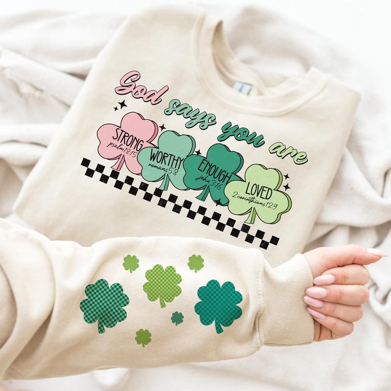 God Says You Are St Patrick's Day Checkered St Patty's Funny Sweatshirt