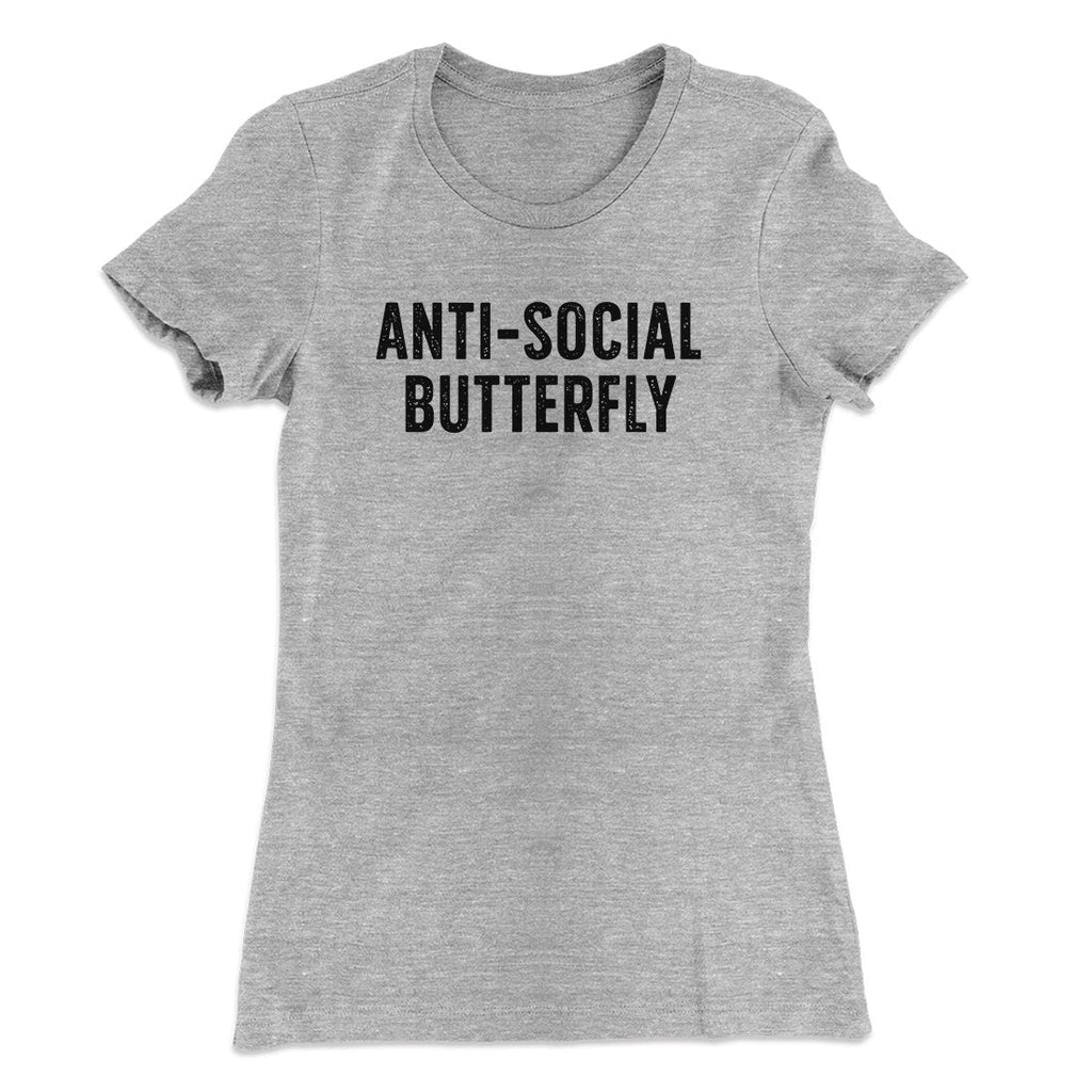 Anti-Social Butterfly Funny Women's T-Shirt