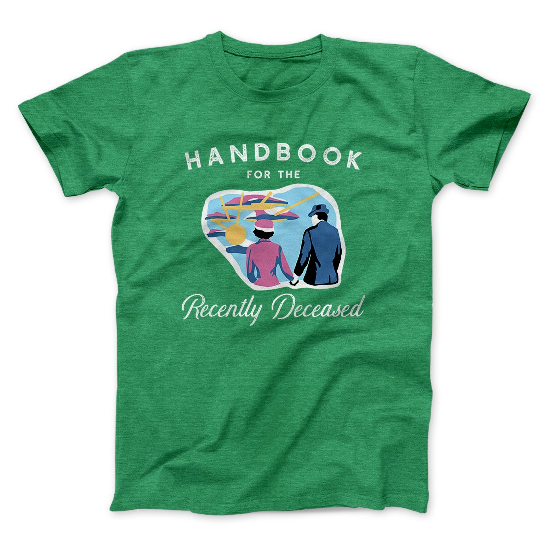 Handbook for the Recently Deceased Funny Movie Men/Unisex T-Shirt