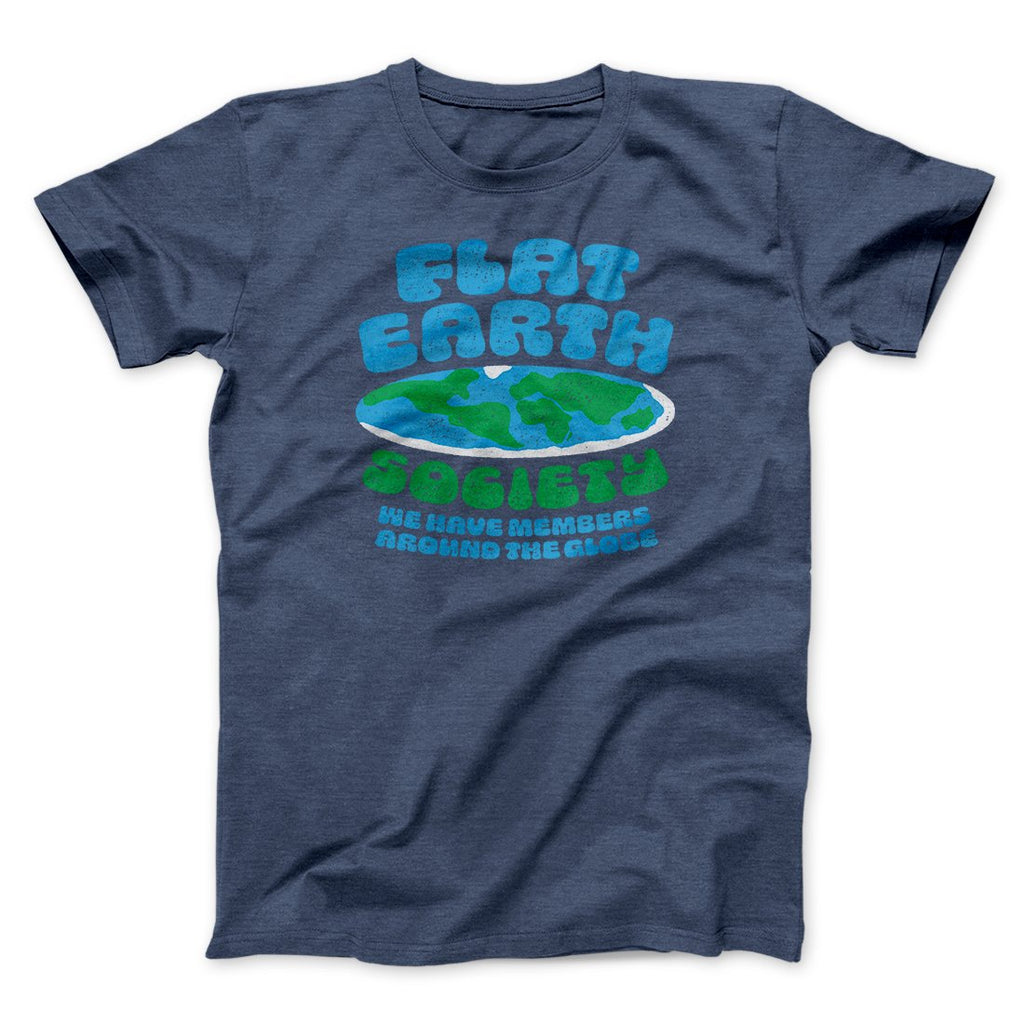 Flat Earth Society Funny Men/Unisex T-Shirt