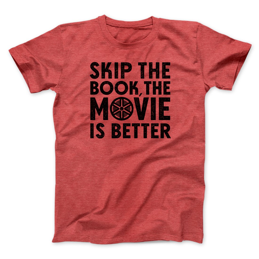 Skip The Book Funny Movie Men/Unisex T-Shirt