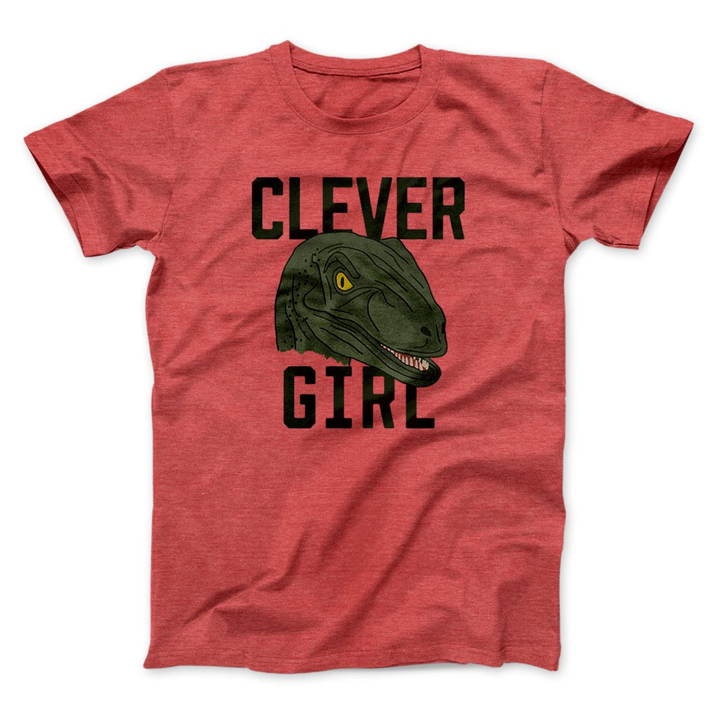 Clever Girl Funny Movie Men/Unisex T-Shirt