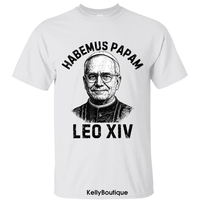 Habemus Papam Pope Leo XIV T-shirt, 267th Pope Leo XIV T-shirt, New Catholic Pope, Robert Francis Prevost First American Pope History Shirt, Front Design Unisex Cotton T-shirt for Men for Women Menswear Womenswear Top