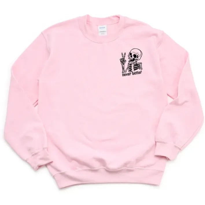 Halloween Skeleton Pocket Size Shirt, Funny Dead Inside Skeleton Shirt, Funny Halloween Skeleton Shirt, Never Better Shirt, Skeleton Halloween Sweatshirt, Halloween Vibes, Halloween Season